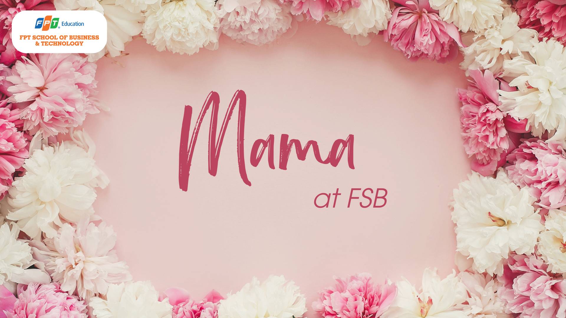 Ở FSB chúng tôi có các Mama xinh đẹp