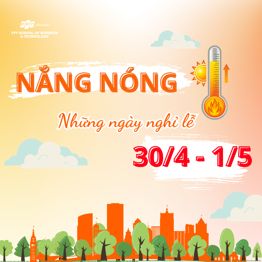 Tips tránh nóng cho CBGV trong những ngày nghỉ lễ sắp tới