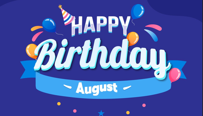 Happy Birthday in August