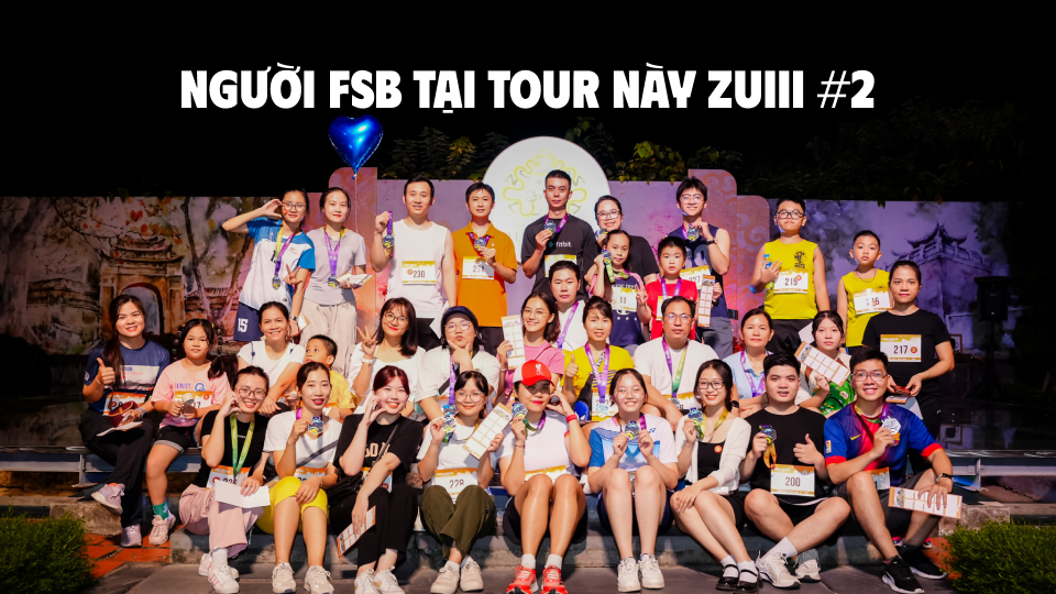 Ngắm nhìn những khoảnh khắc đáng yêu của người FSB tại Tour Này Zuiii #2 – Hanoi Heritage Maratour
