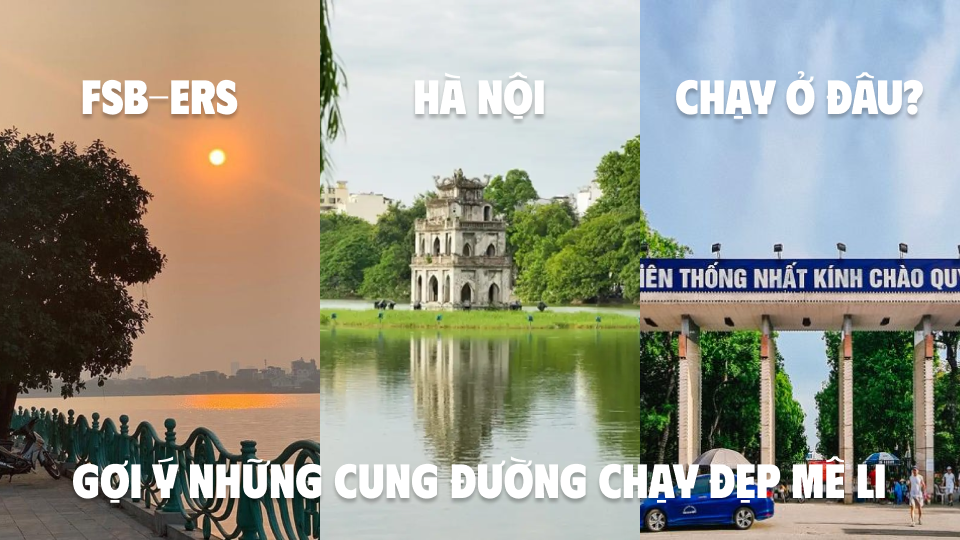 Gợi ý những cung đường chạy đẹp mê li tại Hà Nội