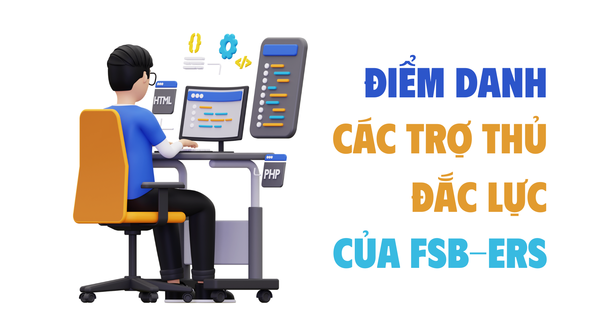 Điểm danh các phần mềm giúp FSB-ers năng suất 200%