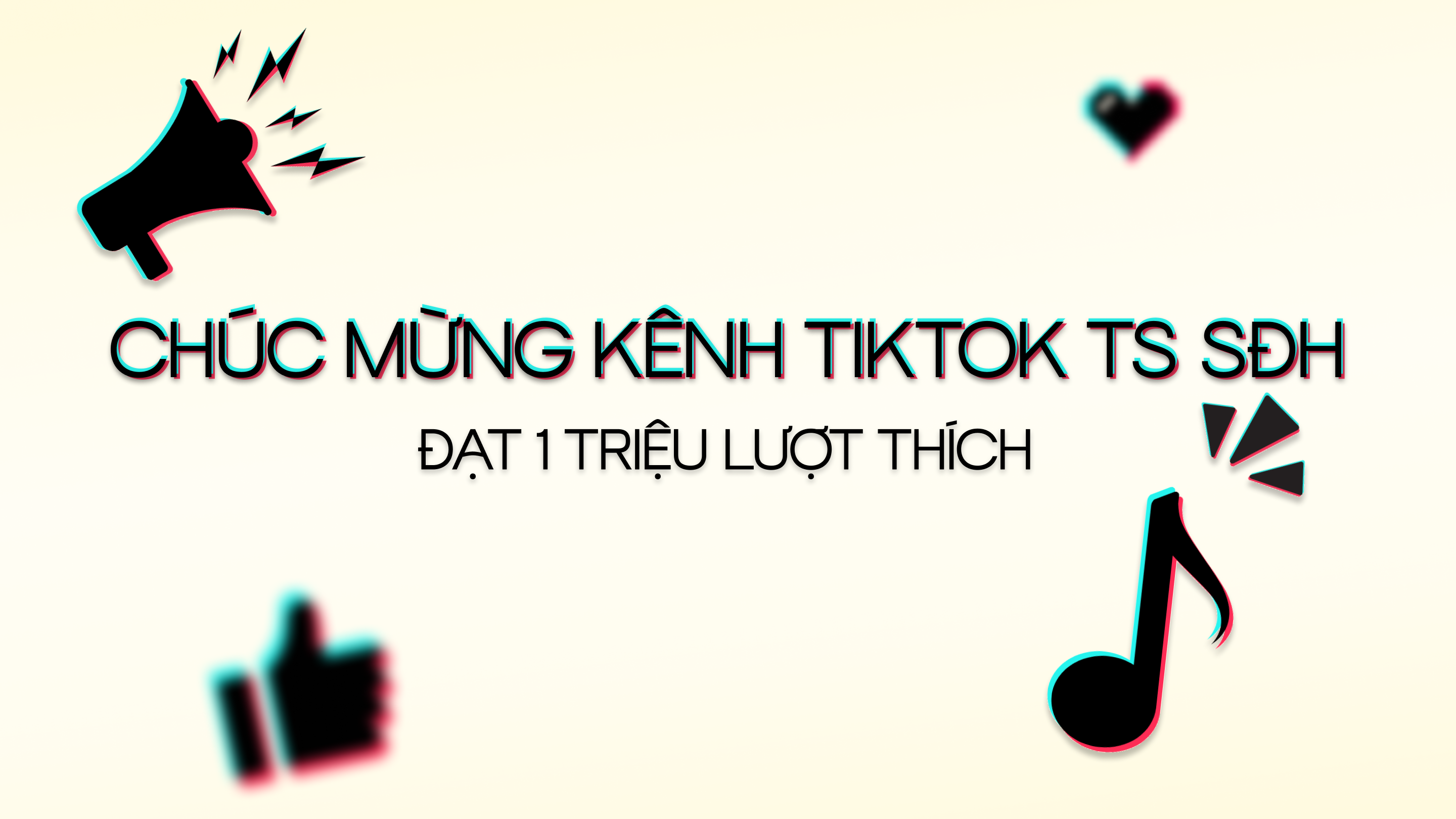 Chúc mừng kênh TikTok của Ban TS Sau đại học FPT đạt 1 triệu lượt thích!