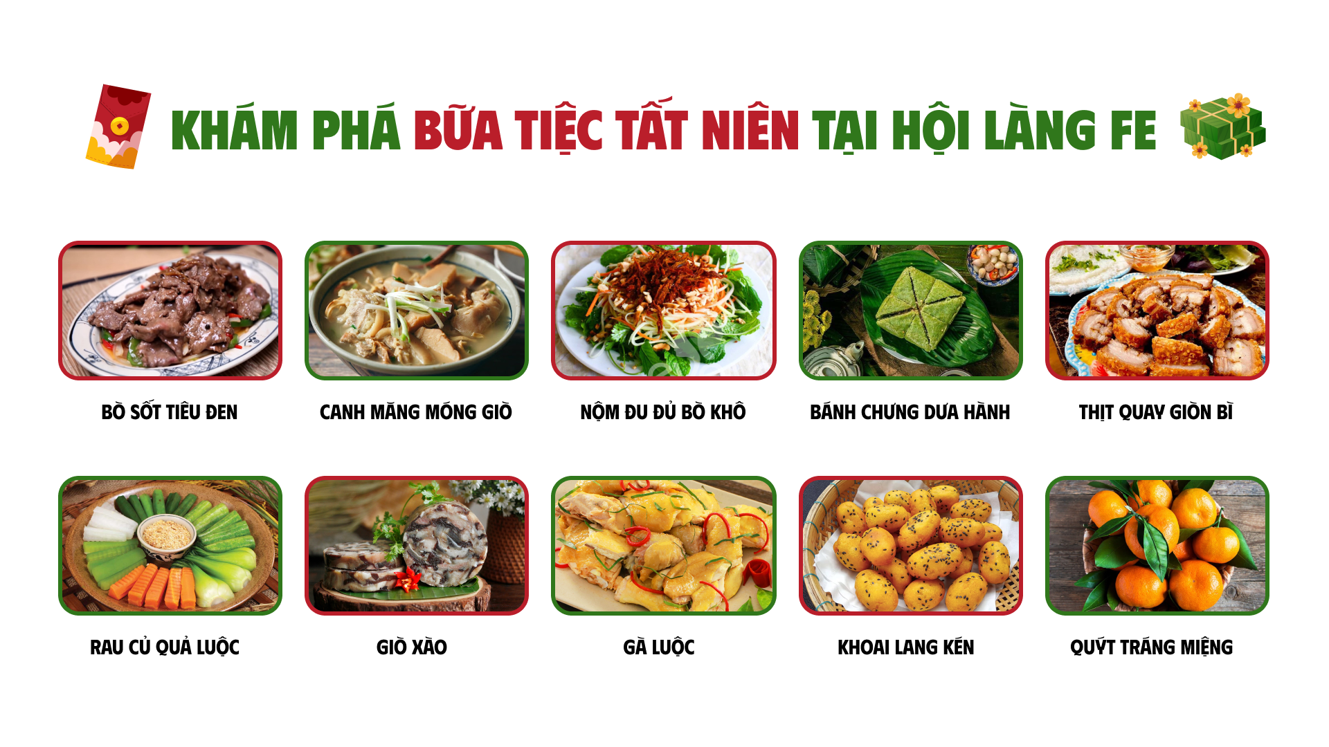 Khám phá bữa tiệc tất niên tại Hội làng FE 2024 Hà Nội