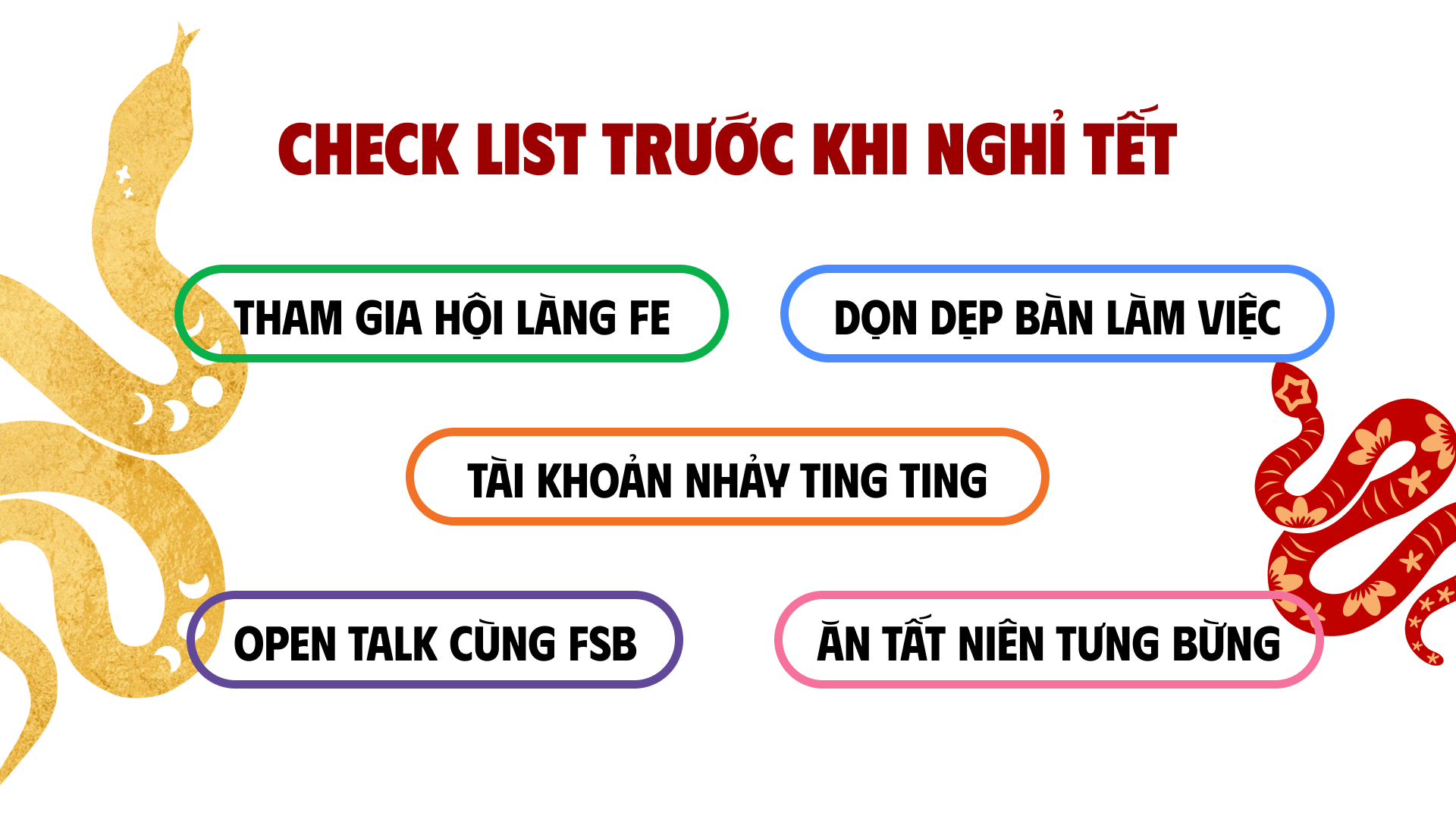 Check list cần làm cho FSB-ers trước khi nghỉ Tết