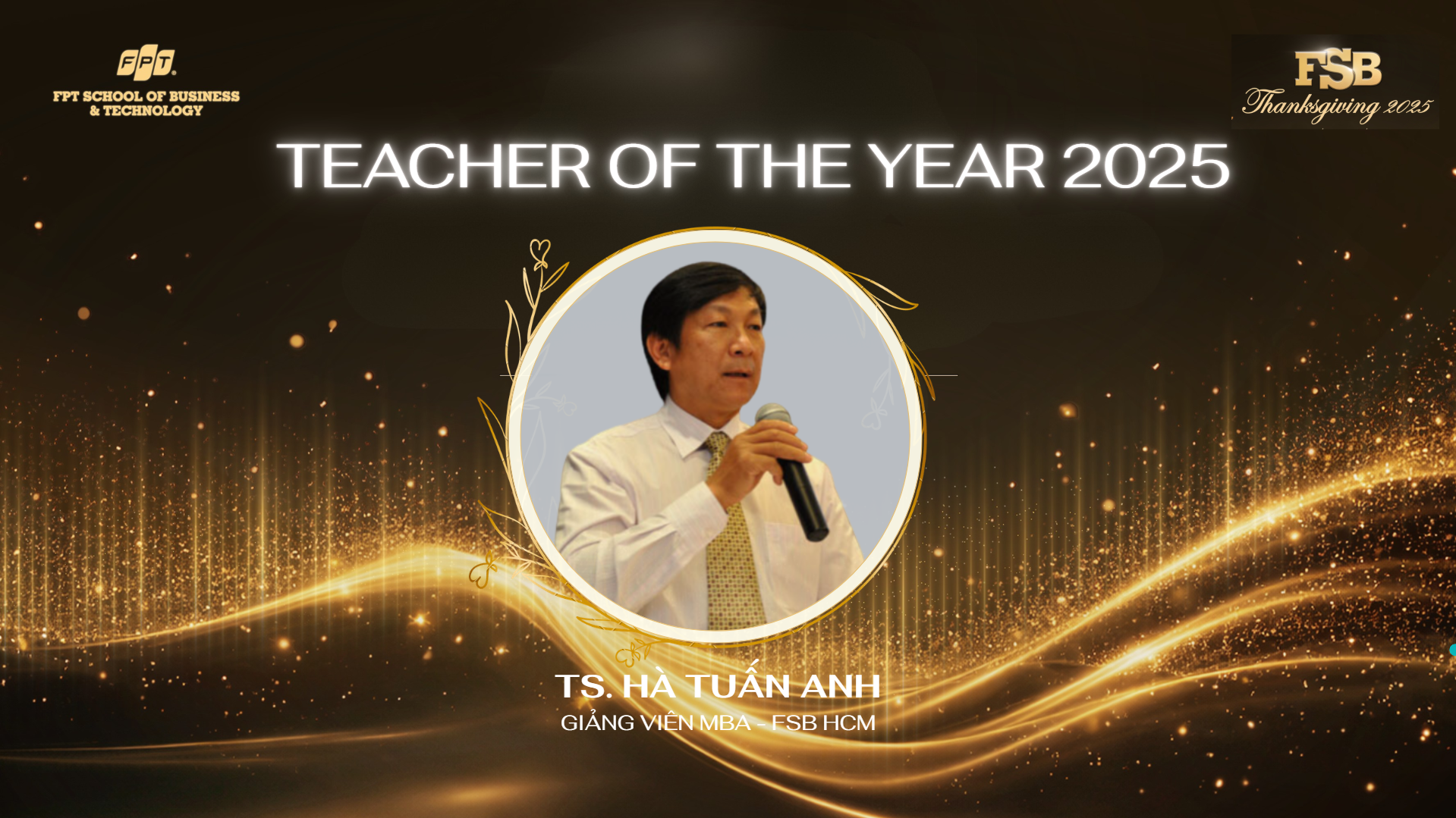 Teacher of The Year 2025: TS. Hà Tuấn Anh – Người giữ lửa chất lượng MBA Hồ Chí Minh