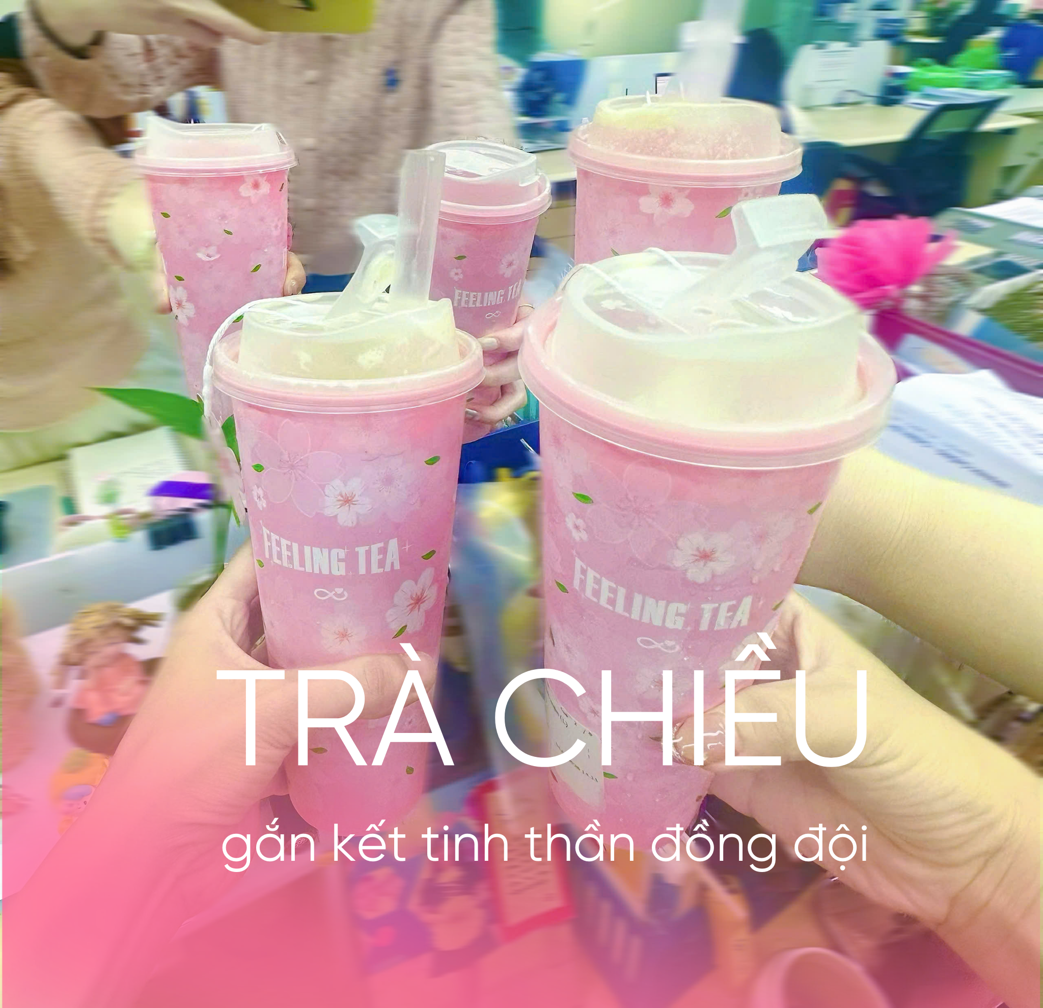 Trà chiều … nâng cao tinh thần làm việc, gắn kết tinh thần đồng đội