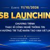 11/10: FSB ra mắt chương trình Thạc sĩ Công nghệ thông tin định hướng AIoT