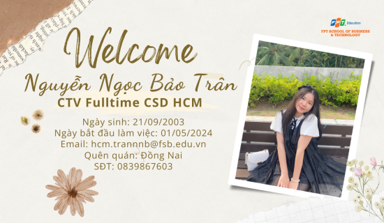 Welcome CTV gia nhập đại gia đình FSB HCM