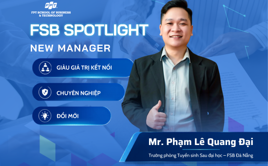 [New Manager] Mr. Phạm Lê Quang Đại: Định Vị Sứ Mệnh “Đồng Hành” Và Khát Vọng Bứt Phá 
