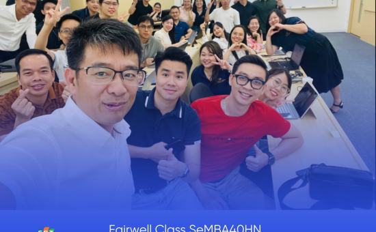 Farewell SeMBA40HN | Điều đẹp nhất là được thấy các học viên trưởng thành