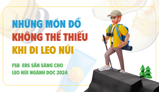 Check list những món không thể thiếu khi đi leo núi ngành dọc