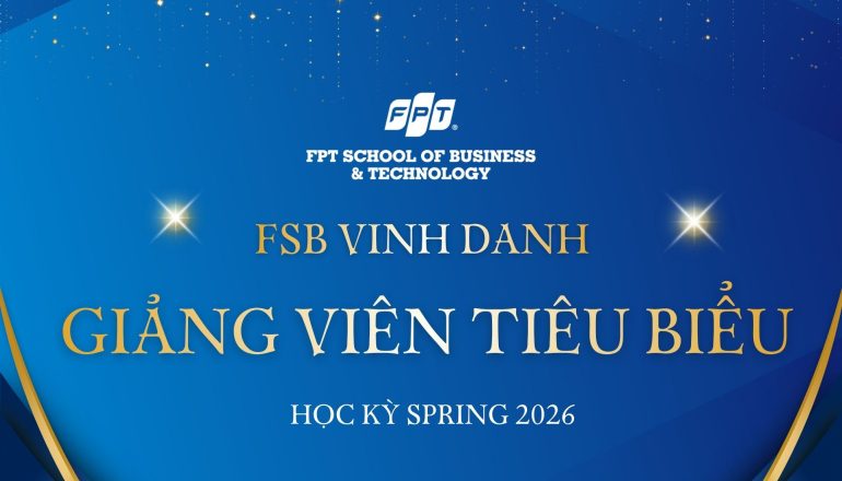 FSB vinh danh các giảng viên xuất sắc Kỳ SP 2026