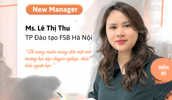 [New Manager] Ms. Lê Thị Thu – Trưởng phòng Đào tạo FSB Hà Nội