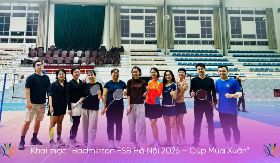 Chính thức Khai mạc “Badminton FSB Hà Nội 2026 – Cúp Mùa Xuân”