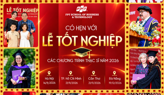 Lễ tốt nghiệp thạc sỹ toàn quốc năm 2026 chính thức triển khai