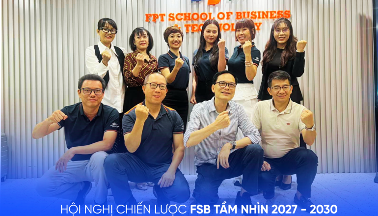 Hội nghị Chiến lược FSB – Tầm nhìn cho 2030