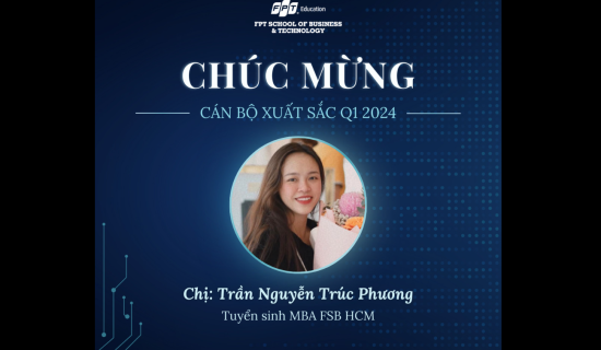 [Top13Q1.2024] Trần Nguyễn Trúc Phương: Luôn phấn đấu và chia sẻ thành công cùng nhau!