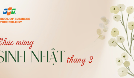 Chúc Mừng Sinh Nhật Đặc Biệt Tháng 3!