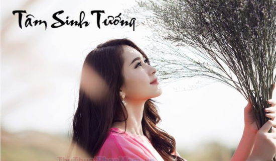 [Just4Fun] Tâm Sinh Tướng… Hay Lương Sinh Tướng?