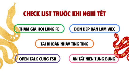 Check list cần làm cho FSB-ers trước khi nghỉ Tết