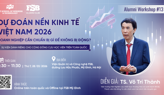 Chuyên gia Kinh tế, TS. Võ Trí Thành tham gia Alumni Workshop#13