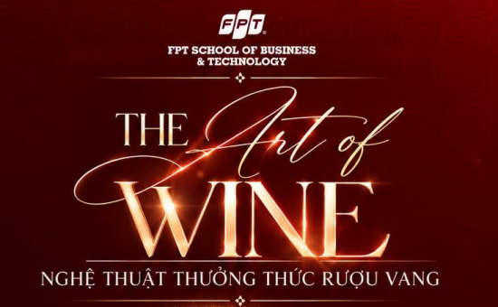 “The Art of Wine 2026” – Trải nghiệm đặc biệt dành cho cộng đồng học viên từ FSB Cần Thơ