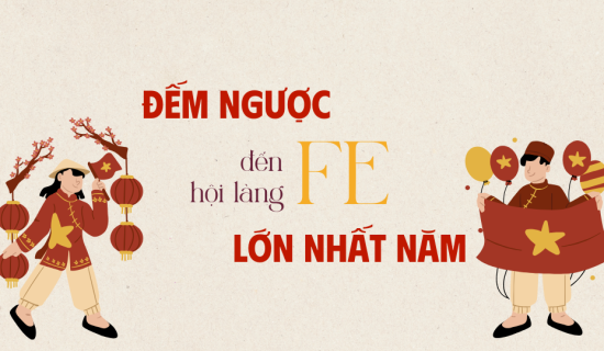 Hội làng FE – Đếm ngược từng ngày tới hội làng lớn nhất năm!