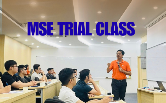 MSE Trial Class: Trải nghiệm “Thực chiến” ngay tại lớp học FSB